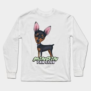 funny cute min pin for mom and dad gift Miniature Pinscher Long Sleeve T-Shirt